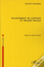 Blanchiment De Capitaux Et Fraude Fiscale
