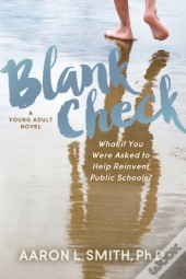 Blank Check, A Novel