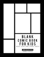 Blank Comic Book For Kids - Preview