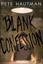 Blank Confession - Preview