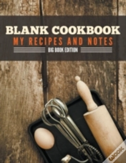 Capa do artigo Blank Cookbook My Recipes And Notes: Big Book Edition