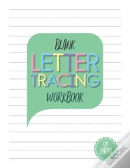 Blank Letter Tracing Workbook