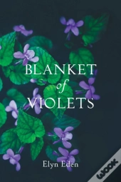 Blanket Of Violets