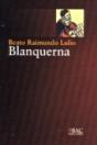 Blanquerna - Preview