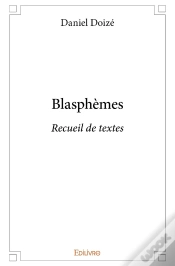 Capa do artigo Blasphèmes : Recueil De Textes