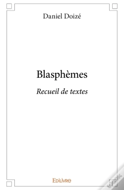 Capa do artigo Blasphèmes : Recueil De Textes