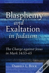 Blasphemy And Exaltation In Judaism