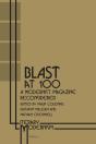 Blast At 100 - Preview