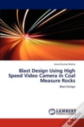 Capa do artigo Blast Design Using High Speed Video Camera In Coal Measure Rocks
