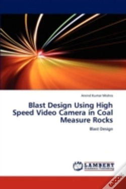 Capa do artigo Blast Design Using High Speed Video Camera In Coal Measure Rocks