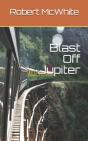 Blast Off Jupiter!!! - Preview