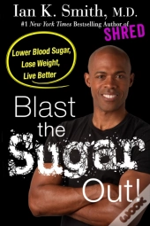 Blast The Sugar Out!
