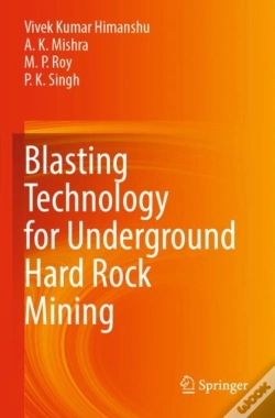 Capa do artigo Blasting Technology For Underground Hard Rock Mining