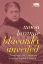 Blavatsky Unveiled - Preview