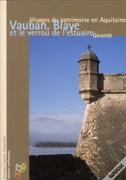 Capa do artigo Blaye Et Le "Verrou De L'Estuaire"