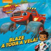 Blaze - A Toda a Vela!