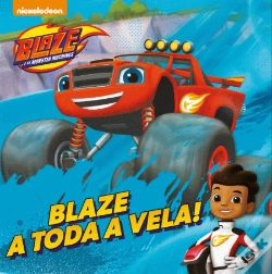 Capa do artigo Blaze - A Toda a Vela!