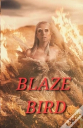 Blaze Bird
