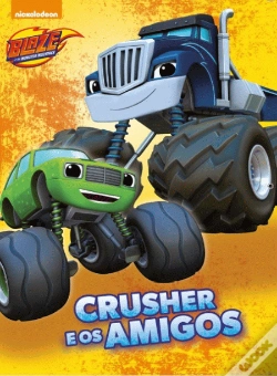 Capa do artigo Blaze - Crusher e os Amigos