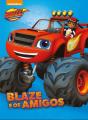 Blaze e os Amigos - Preview