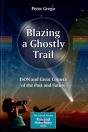 Blazing A Ghostly Trail - Preview