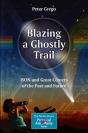 Blazing A Ghostly Trail - Preview
