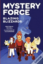 Blazing Blizzards