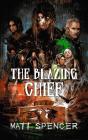 Blazing Chief - Preview