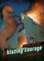 Blazing Courage - Preview
