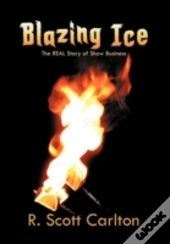 Blazing Ice
