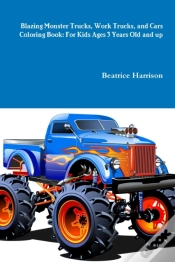 Capa do artigo Blazing Monster Trucks, Work Trucks, And