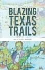 Blazing Texas Trails - Preview