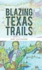 Blazing Texas Trails - Preview
