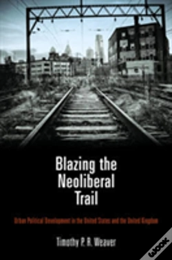 Capa do artigo Blazing The Neoliberal Trail