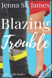 Blazing Trouble