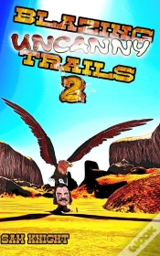 Capa do artigo Blazing Uncanny Trails 2