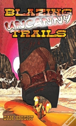 Capa do artigo Blazing Uncanny Trails