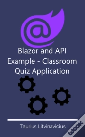 Capa do artigo Blazor And Api Example - Classroom Quiz Application
