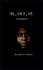 Bl_Ck F_Ce - Preview