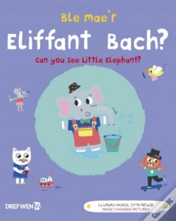 Capa do artigo Ble Mae'R Eliffant Bach? / Can You See The Little Elephant?