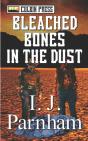 Bleached Bones In The Dust - Preview