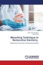 Bleaching Technique In Restorative Dentistry - Preview