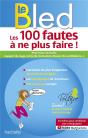 Bled-Projet Voltaire, Les 100 Fautes À Ne Plus Faire ! - Preview