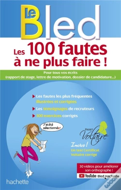 Capa do artigo Bled-Projet Voltaire, Les 100 Fautes À Ne Plus Faire !
