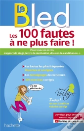 Bled-Projet Voltaire, Les 100 Fautes À Ne Plus Faire !