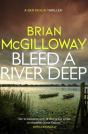Bleed A River Deep - Preview