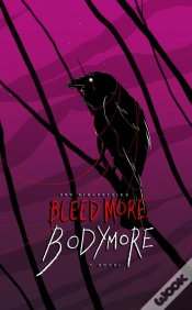 Capa do artigo Bleed More, Bodymore