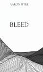Bleed - Preview