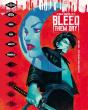 Bleed Them Dry - Preview