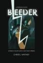 Bleeder - Preview